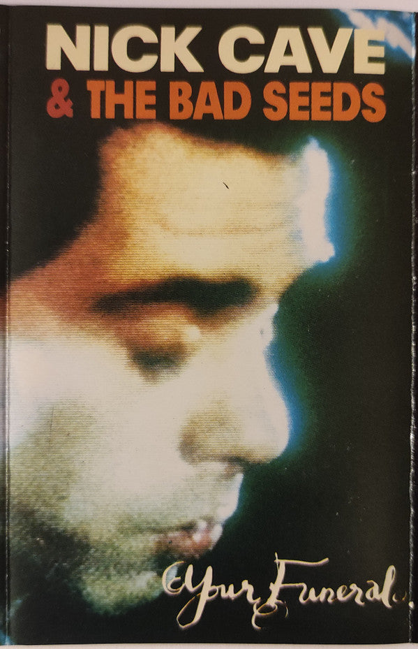 Nick Cave & The Bad - Your Funeral... My Trial - Used cass