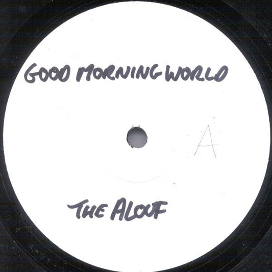 Aloof - Good Morning World / Infatuated - Used Vinyl Record 12"