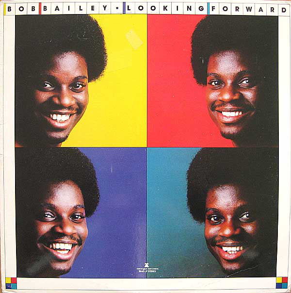 Bob Bailey - Looking Forward - Used Vinyl Record