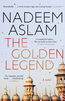 Nadeem Aslam - Golden Legend - Paperback