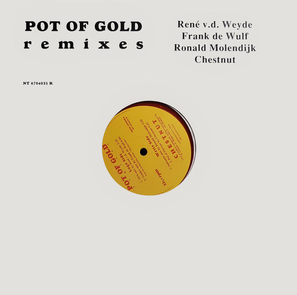 Chestnut - Pot Of Gold Remixes - Used Vinyl Record 12"
