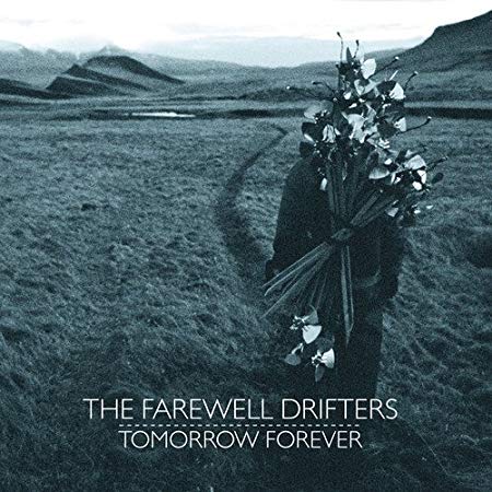 Farewell Drifters - Tomorrow Forever - CD