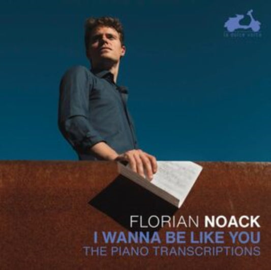 FLORIAN NOACK - I WANNA BE LIKE YOU - CD