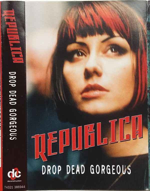 Republica - Drop Dead Gorgeous - Used Cassette