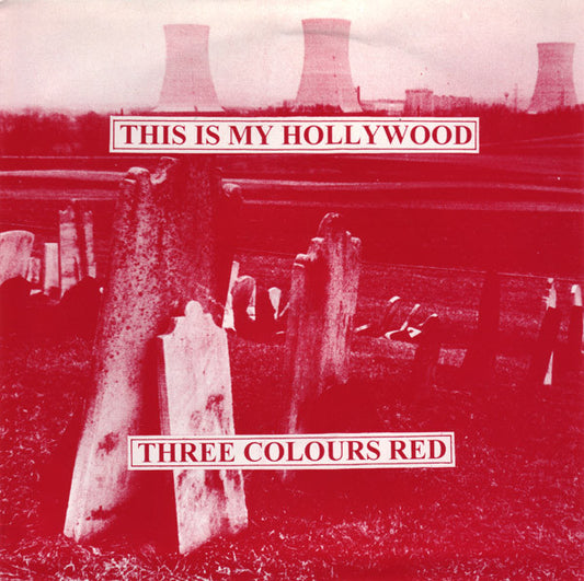 3 Colours Red - This Is My Hollywood - Used Vinyl Record 7"