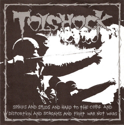 Tolshock - Spikes And Studs And Hard To The Core And Distortion And S