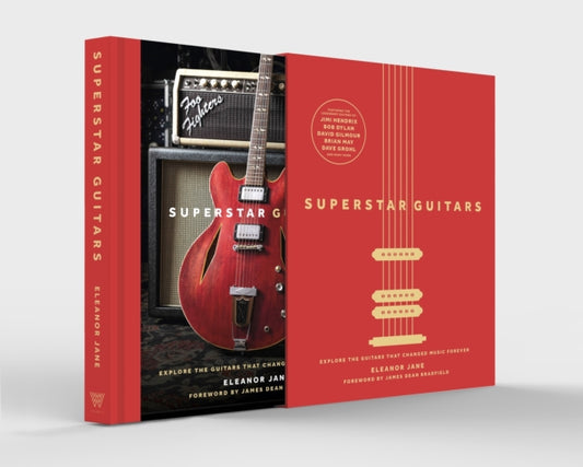 Eleanor Jane - Superstar Guitars : (Slipcase Edition) - New Hardback