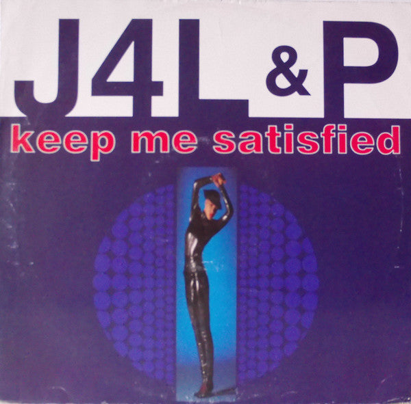 J4L & P - Keep Me Satisfied - Used Vinyl Record 12"