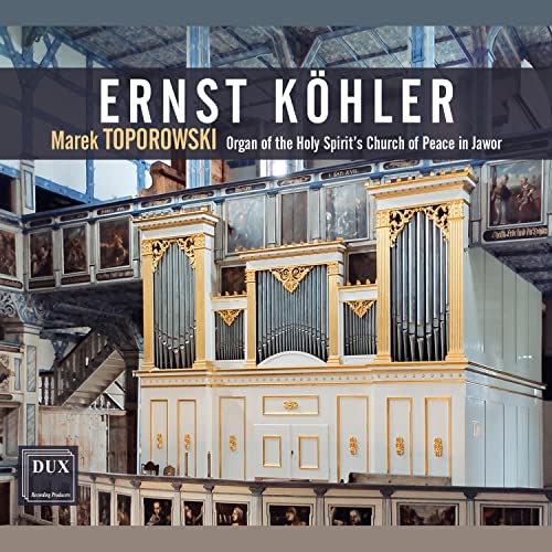 Kohler - Organ Of The Church Of Peace In Jawor - CD