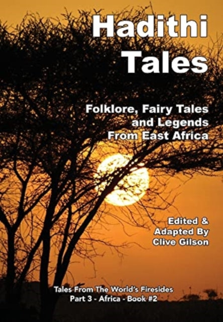 Gilson - Hadithi Tales  Folklore, Fairy Tales and Legends from East Af