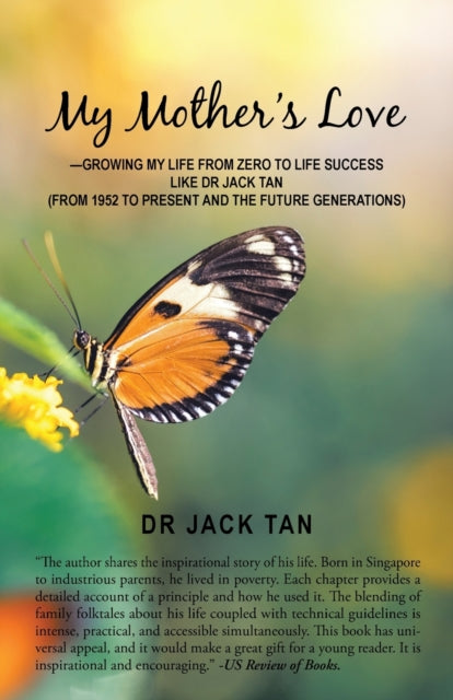 an - My Mother's Love  -Growing My Life from Zero to Life Success Like