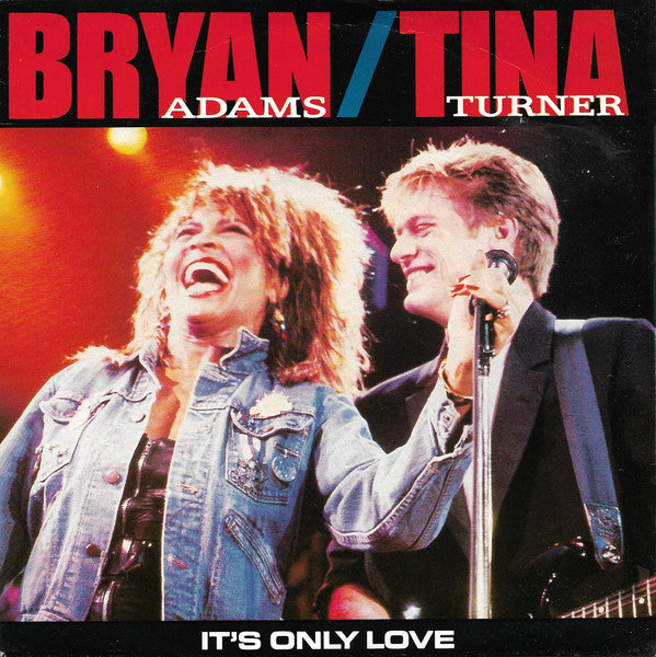 Bryan Adams - It's Only Love - Used Vinyl Record 7"