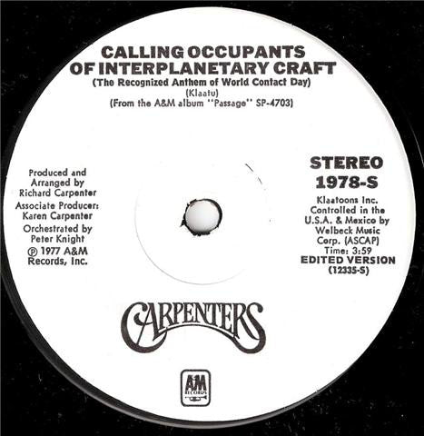 Carpenters - Calling Occupants Of Interplanetary Craft (The Recognized A
