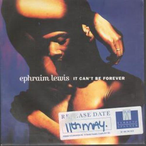 Ephraim Lewis - It Can't Be Forever - Used CD