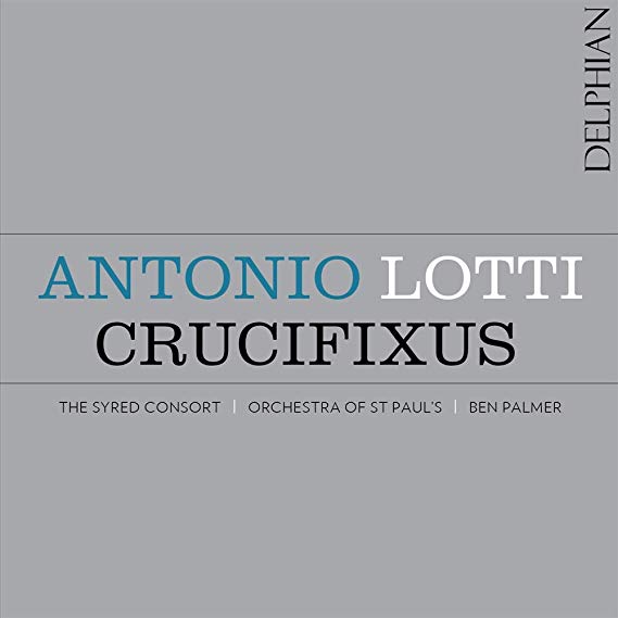 Syred Consort - Antonio Lotti: Crucifixus - CD