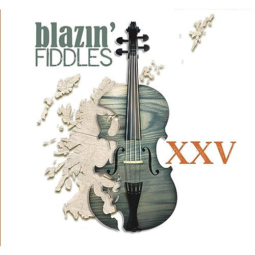 Blazin' Fiddles - XXV - CD