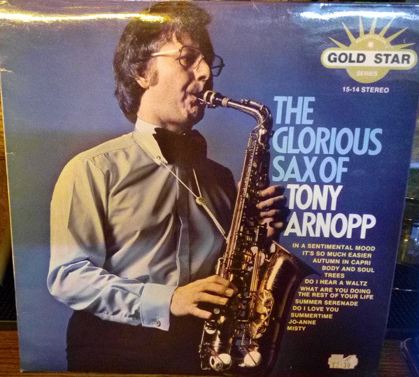 Tony Arnopp - Glorious Sax Of - Used Vinyl Record