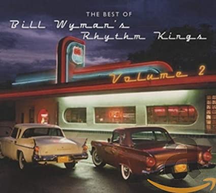 WYMAN BILL - BEST OF BILL WYMANS 2 - CD