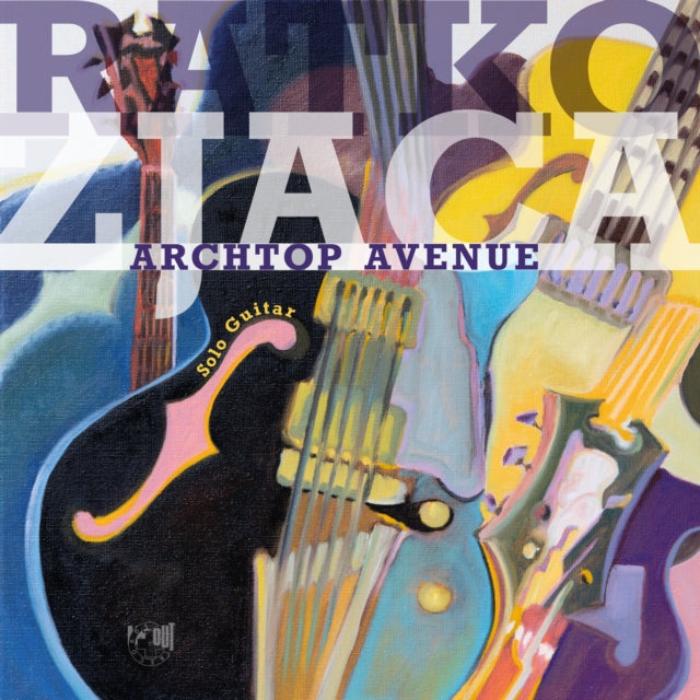 Ratko Zjaca - Archtop Avenue - Vinyl Record