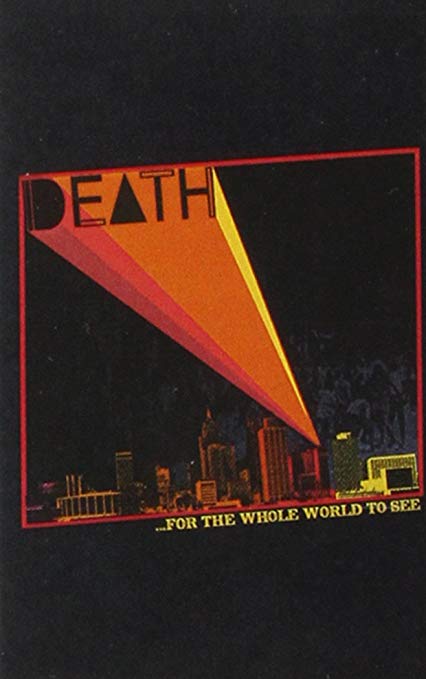 DEATH - àFOR THE WHOLE WORLD TO SEE - C-90 FERRIC