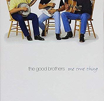 Good Brothers - One True Thing - CD