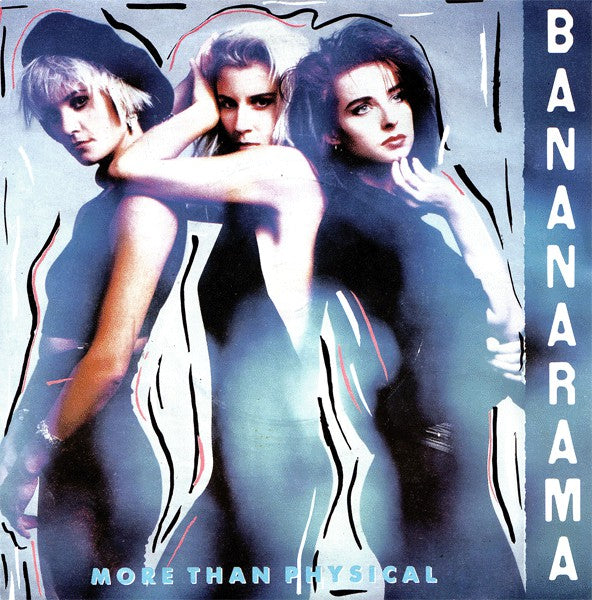 Bananarama - More Than Physical - Used Vinyl Record 7"