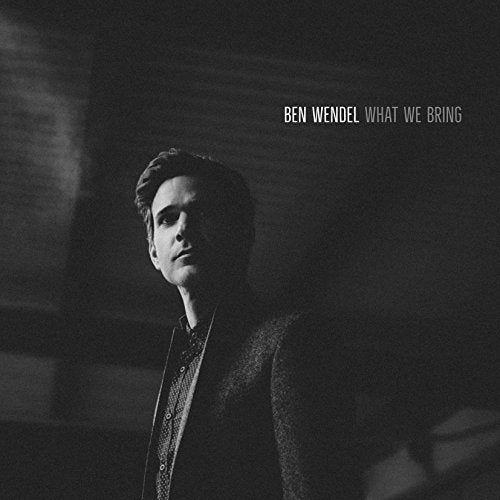 WENDEL - WHAT WE BRING (BONUS TRACK) - New CD