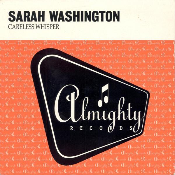 Sarah Washington - Careless Whisper - Used Vinyl Record 7"