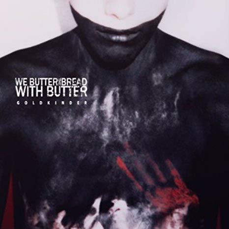 We Butter The Bread - Goldkinder - CD