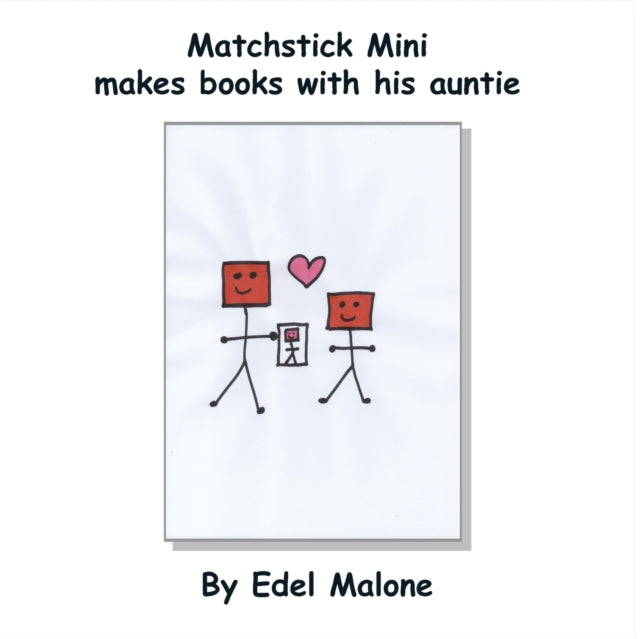 Malon - Matchstick Mini makes books with his auntie - New paperback or