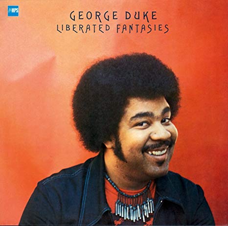 George Duke - Liberated Fantasies - Vinyl Record