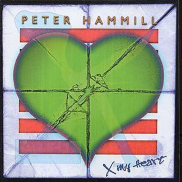 HAMMILL;PETER - X MY HEART CD - CD