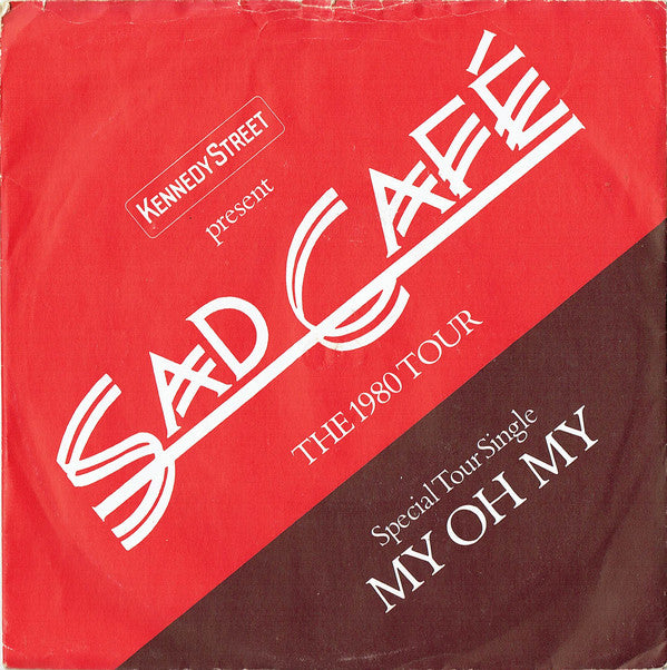 Sad Cafe - My Oh My - Used Vinyl Record 7"