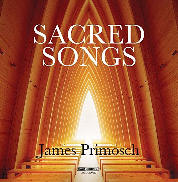 William Sharp - James Primosch: Sacred Songs - CD