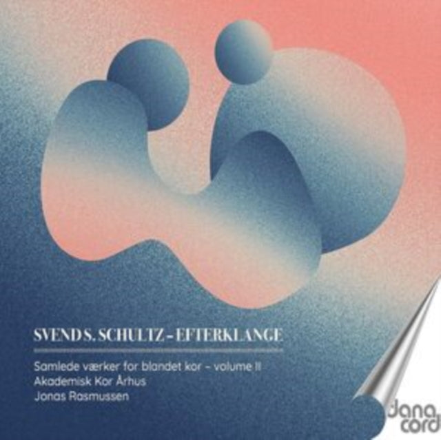AKADMISK KOR ARHUS - SCHULTZ - EFTERKLANGE  VOL. 2 - CD
