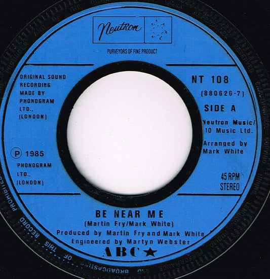 ABC - Be Near Me - Used Vinyl Record 7"