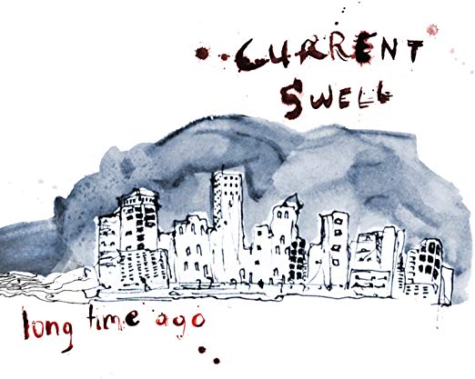 Current Swell - Long Time Ago - CD