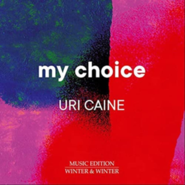 URI CAINE - MY CHOICE - CD