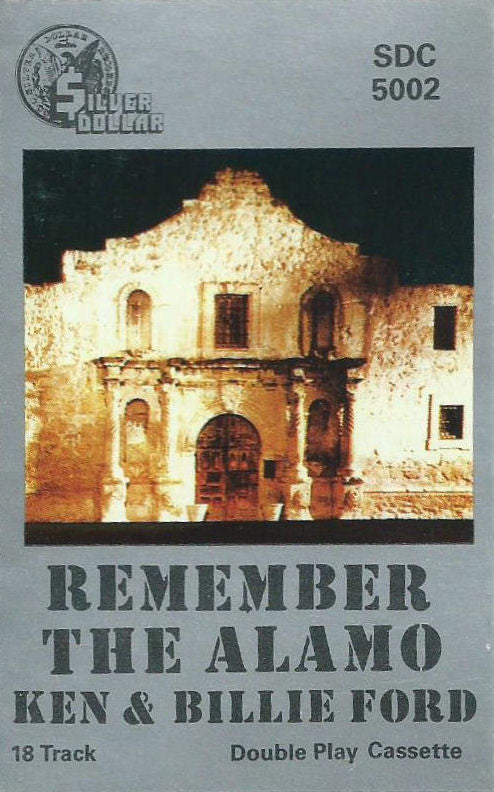 Ken And Billie Ford - Remember The Alamo - Used Cassette