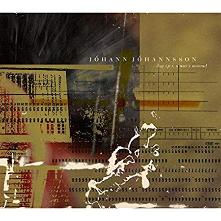 Johann Johannsson - IBM 1401, A User's Manual - New CD
