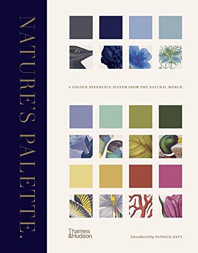 Patrick Baty - Nature's Palette : A colour reference system from t