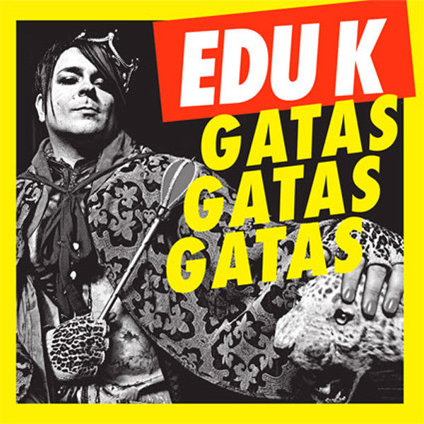 Edu K - Gatas Gatas Gatas - Used Vinyl Record 12"