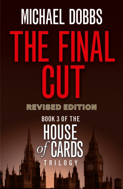 Michael Dobbs - Final Cut : 3 - Paperback