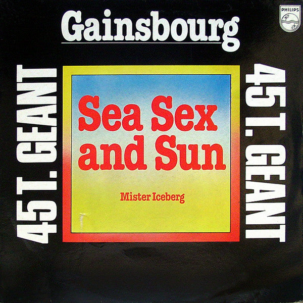 Serge Gainsbourg - Sea Sex And Sun / Mister Iceberg - Used Vinyl Record