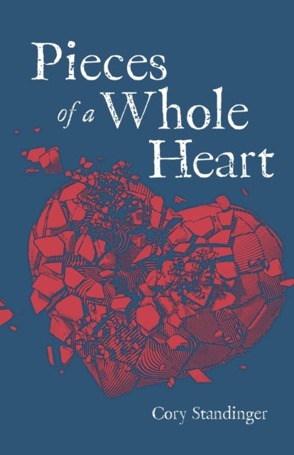 Standinger - Pieces of a Whole Heart - New paperback or softback
