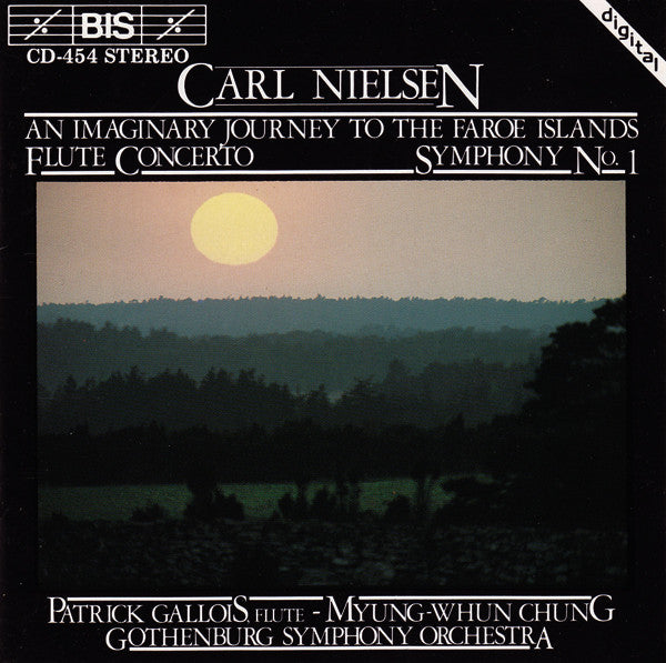 Carl Nielsen - An Imaginary Journey To The Faroe Islands / Flute Conc