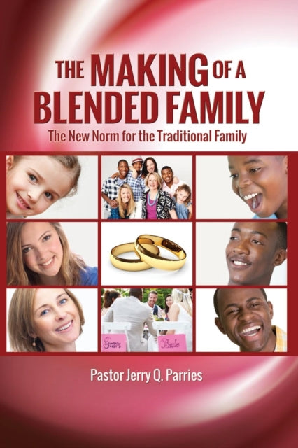Parries - Making of a Blended Family - paperback or softback