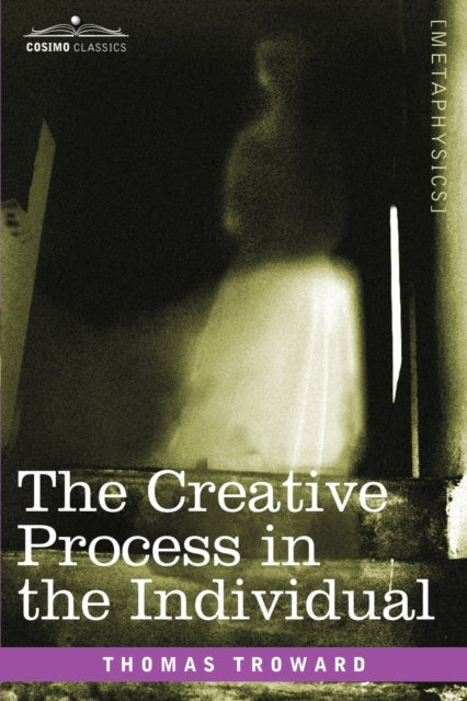 roward - Creative Process in the Individual - New paperback or softbac