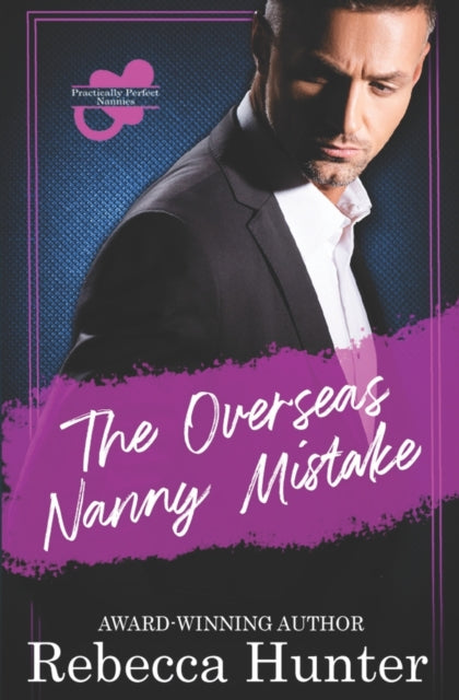 Hunter - Overseas Nanny Mistake  Practically Perfect Nannies Book 5 -
