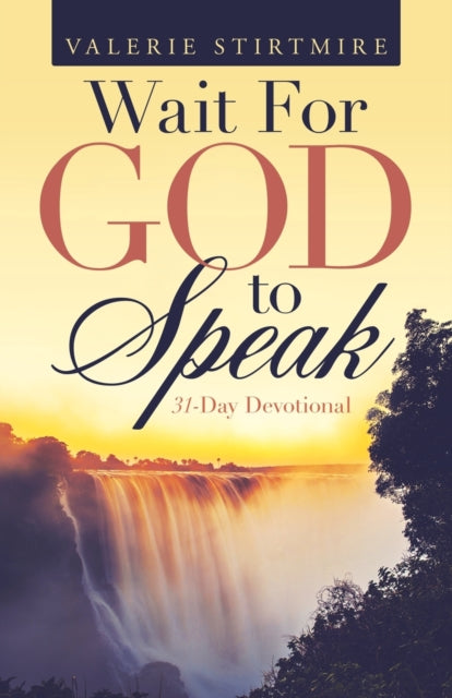 Stirtmir - Wait for God to Speak  31-Day Devotional - New paperback or